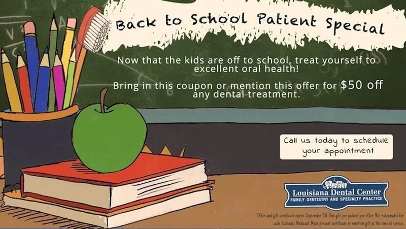 Back to School Patient Special offering $50 off any dental treatment