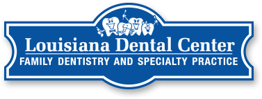 Dentist in Louisiana | Louisiana Dental Center